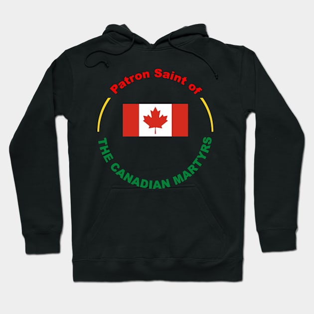 CANADA PATRON SAINT Hoodie by CITY PATRON SAINTS